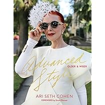 Advanced Style: Ari Seth Cohen, Maira Kalman, Dita Von Teese