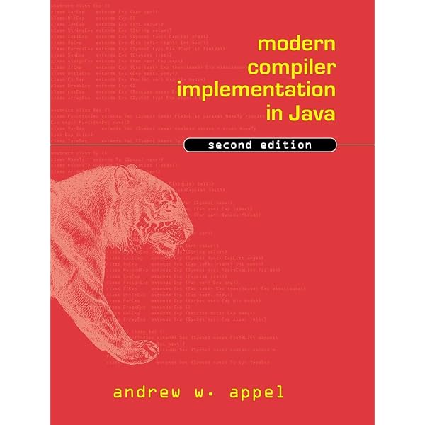 Modern Compiler Implementation in ML (Volume 0): Appel, Andrew W