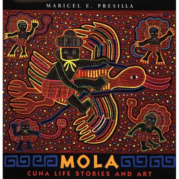 Magnificent Molas: The Art of the Kuna Indians: Perrin, Michel