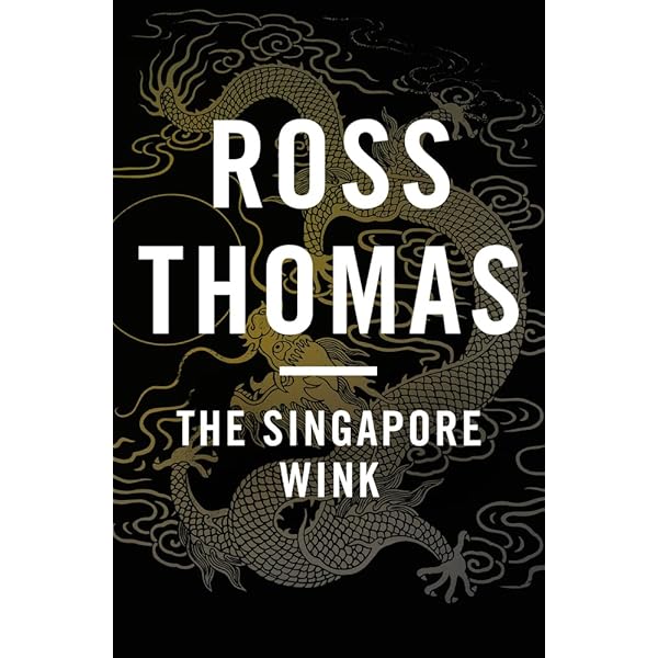 The Seersucker Whipsaw: A Novel: Thomas, Ross: 9781468303674