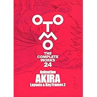 Amazon.com: OTOMO THE COMPLETE WORKS 21: ANIMATION AKIRA
