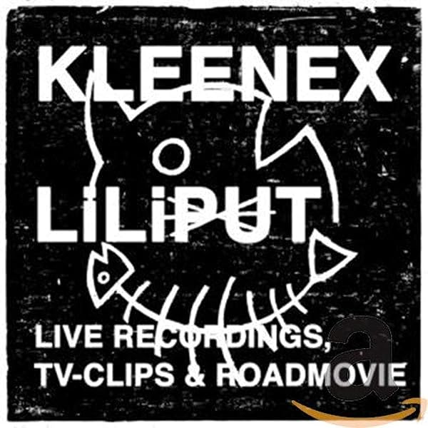 Kleenex/Liliput - Liliput (2xCD) - Amazon.com Music