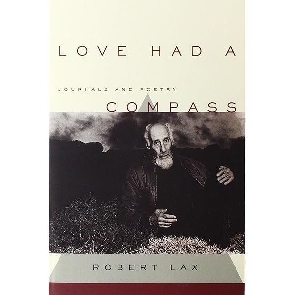 Poems (1962-1997): Lax, Robert, Beer, John: 9781933517766: Amazon