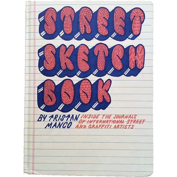 Piecebook: The Secret Drawings of Graffiti Writers: Sacha Jenkins