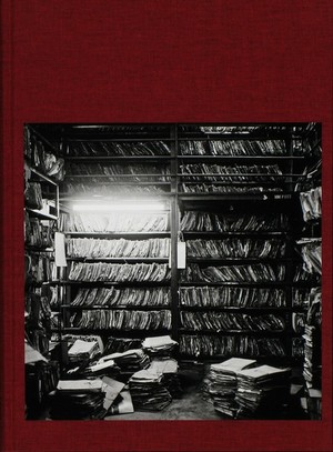 File Room. Photographs by Dayanita Singh. Contribution by Aveek