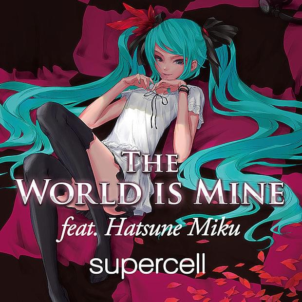 supercell – ワールドイズマイン (World is Mine) Lyrics | Genius Lyrics