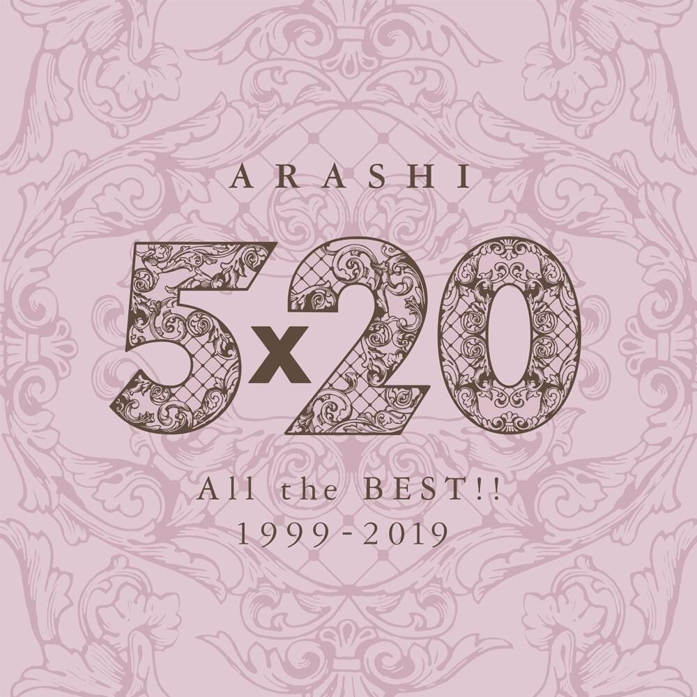 嵐 (ARASHI) - 5x20 All the Best!! 1999–2019 Lyrics and Tracklist