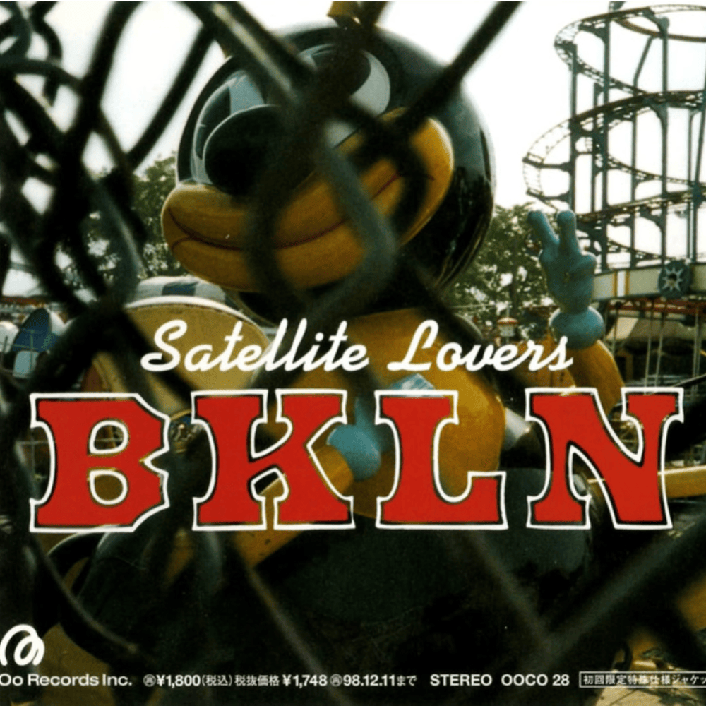 サテライト・ラヴァーズ (Satellite Lovers) - BKLN Lyrics and