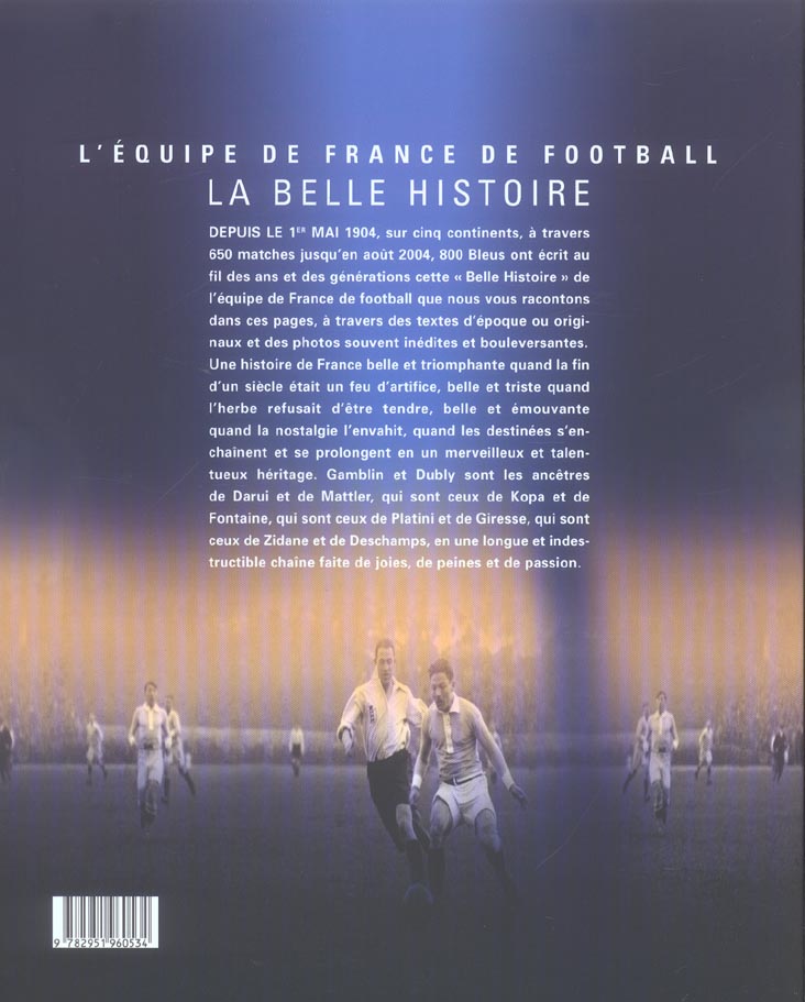 L'equipe de france de football ; la belle histoire - Collectif - L