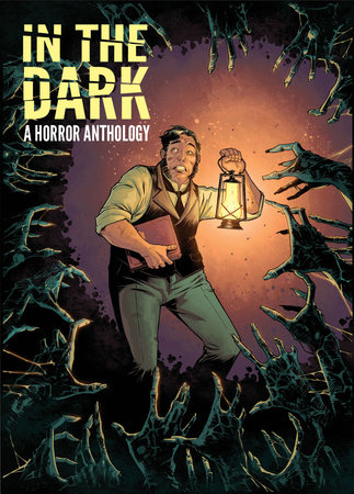 In The Dark: A Horror Anthology by Rachel Deering, Justin Jordan