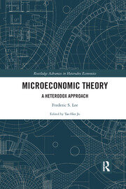 Microeconomic Theory: A Heterodox Approach - 1st Edition - Frederic Le
