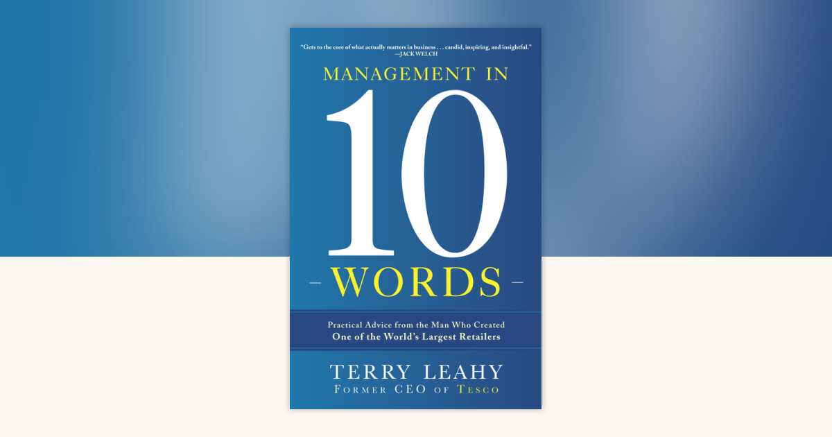 Management in Ten Words by Terry Leahy: 9780770435707