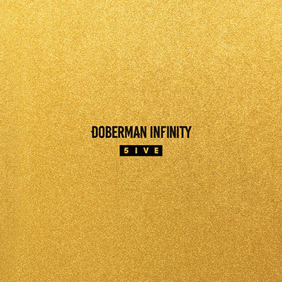 5IVE【通常盤】（CD+DVD）｜DOBERMAN INFINITY｜mu-moショップ