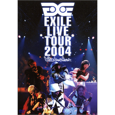 EXILE LIVE TOUR 2004 `EXILE ENTERTAINMENT'｜EXILE｜mu-moショップ