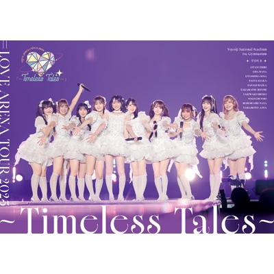 love Arena Tour 2025[-Timeless Tales-] : =LOVE | HMV&BOOKS online