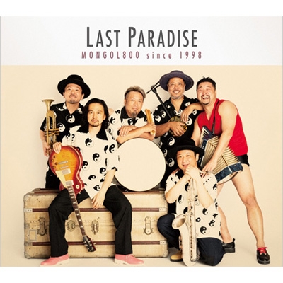 LAST PARADISE : MONGOL800 | HMV&BOOKS online - HICC-5601