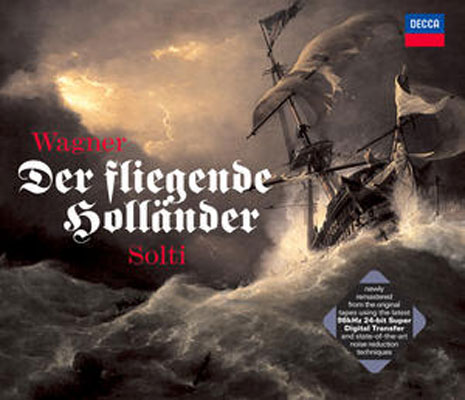 さまよえるオランダ人』全曲 ショルティ＆シカゴ響、ベイリー、他