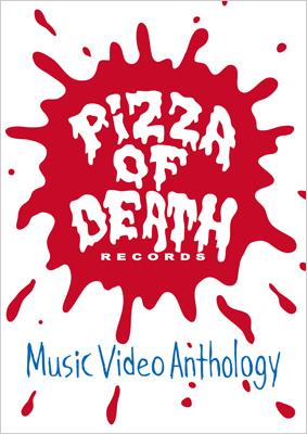 PIZZA OF DEATH Records Music Video Anthology | HMV&BOOKS online