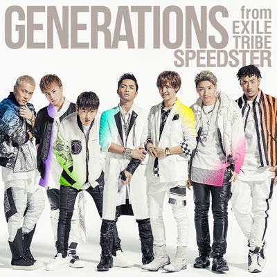 SPEEDSTER : GENERATIONS from EXILE TRIBE | HMV&BOOKS online - RZCD