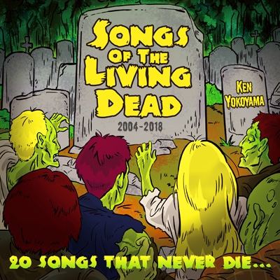 Songs Of The Living Dead : Ken Yokoyama | HMV&BOOKS online - PZCA-85