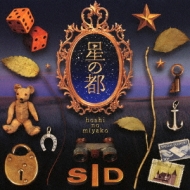 星の都 : シド | HMV&BOOKS online - DCCA-41