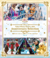 東京ディズニーリゾート 40周年 アニバーサリー・セレクション』Blu