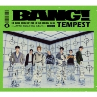 TEMPEST 日本デビュー・ミニアルバム『BANG!』4月10日リリース《HMV