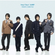 Dreams come true : Hey! Say! JUMP | HMV&BOOKS online - JACA-5098