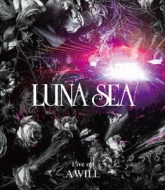 LUNA SEA アルバム「A WILL」のライブ映像作品リリース！｜LUNA SEA