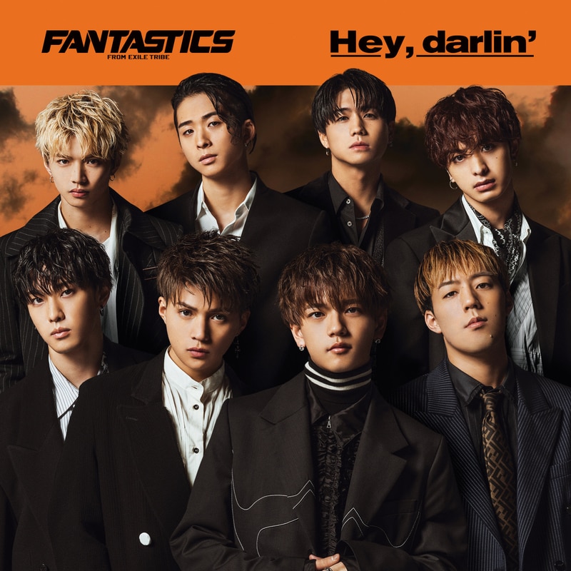 Hey, darlin' | ディスコグラフィー | FANTASTICS from EXILE TRIBE