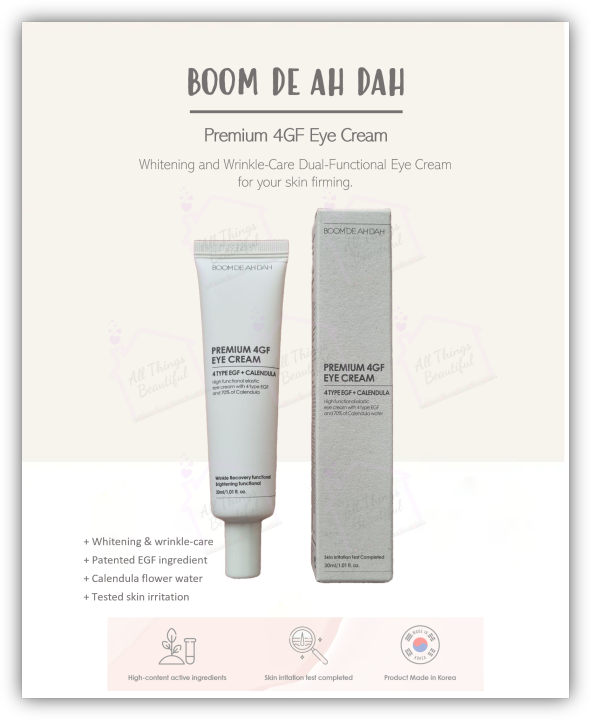 All Things Beautiful] Boom De Ah Dah Premium 4GF Eye Cream [30ml