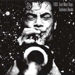 近藤等則 / 1993-east west days- - BRIDGE INC. ONLINE STORE