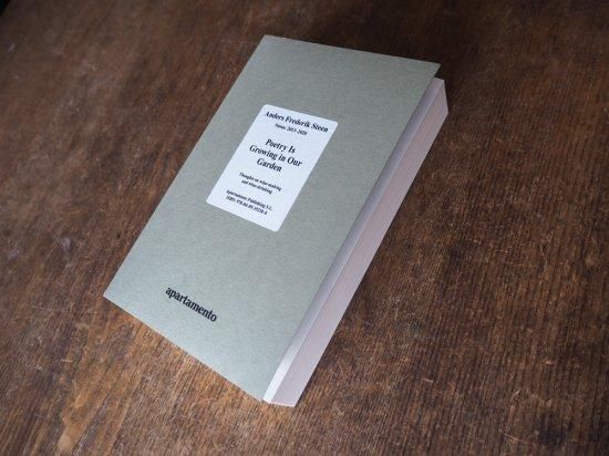 Poetry Is Growing in Our Garden by Anders Frederik Steen （書籍