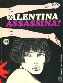 VALLENTINA ASSASSINA? Guido Crepax グイド・クレパックス - 古本買取