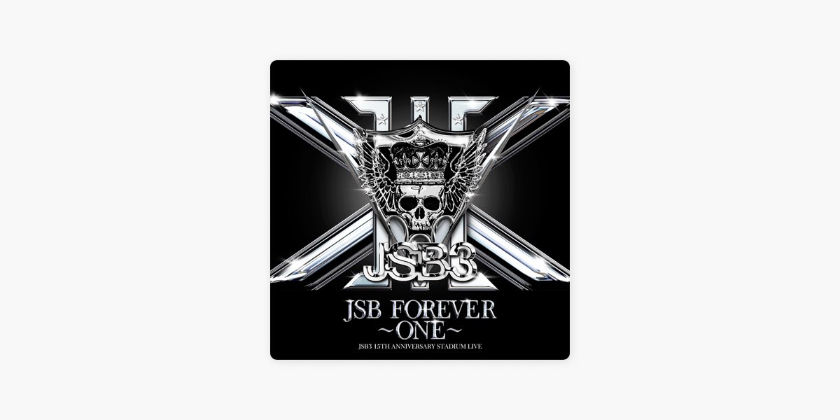 ミュージック JSB FOREVER ONE JSB FOREVER 〜ONE〜