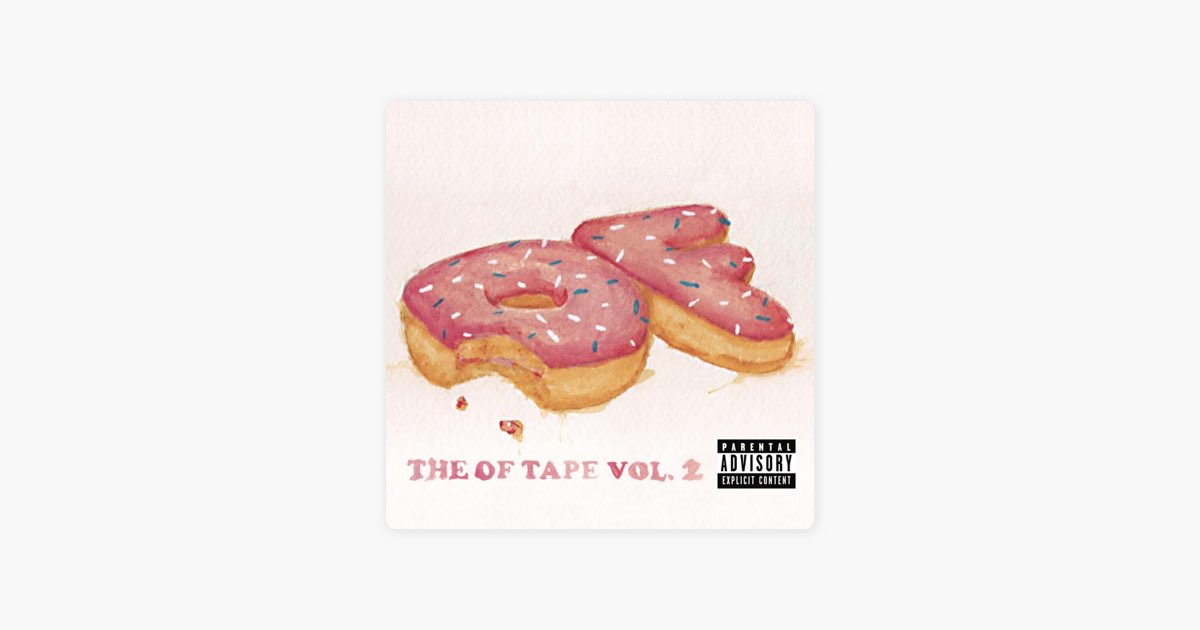 The OF Tape, Vol. 2 - Album by Odd Future - Apple Music