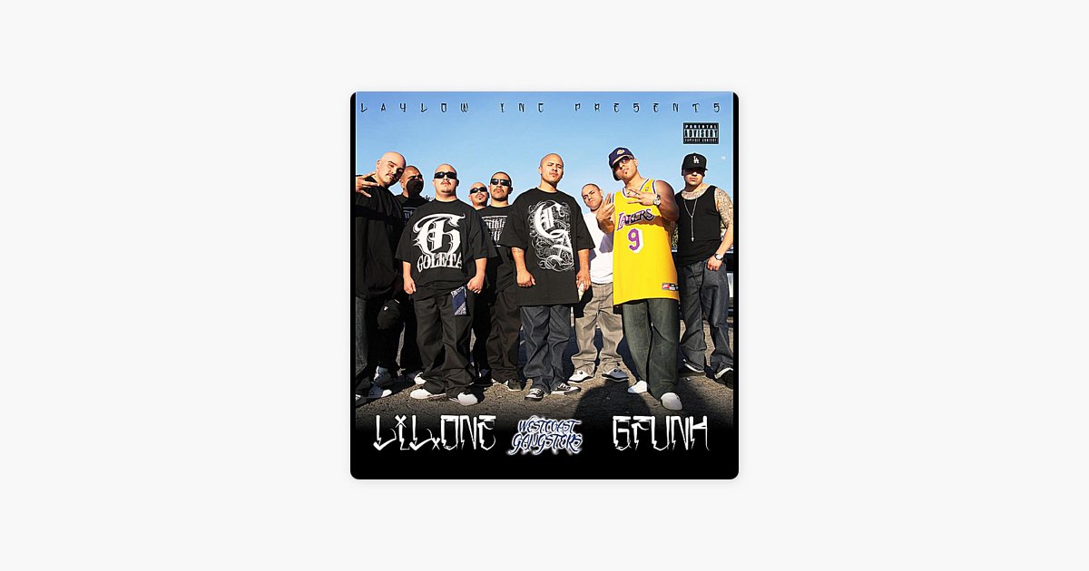 Westcoast Gangsters - Single - Album by Lil One & GfUNk - Apple Music