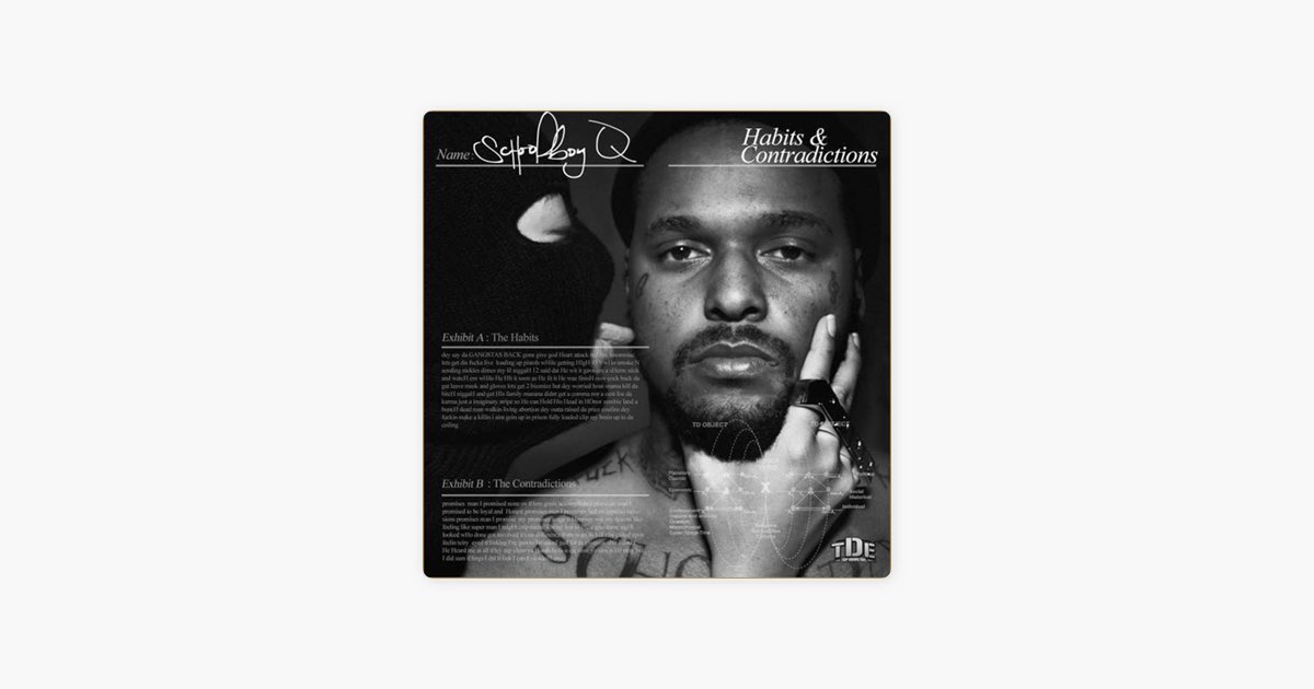 Habits & Contradictions - ScHoolboy Qのアルバム - Apple Music