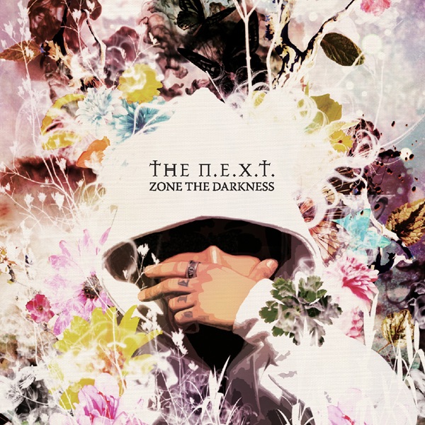 THE N.E.X.T. - ZONE THE DARKNESSのアルバム - Apple Music