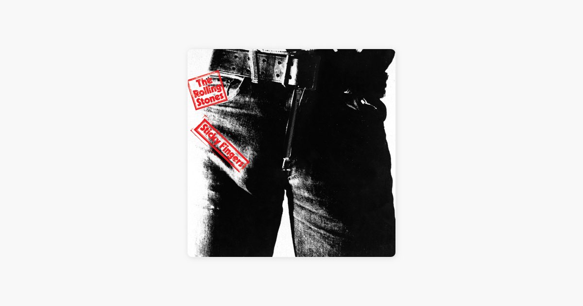Sticky Fingers (2015 Remaster) - Album by The Rolling Stones