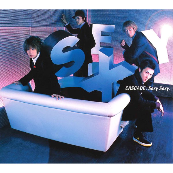 Sexy Sexy, - EP - Album by CASCADE - Apple Music