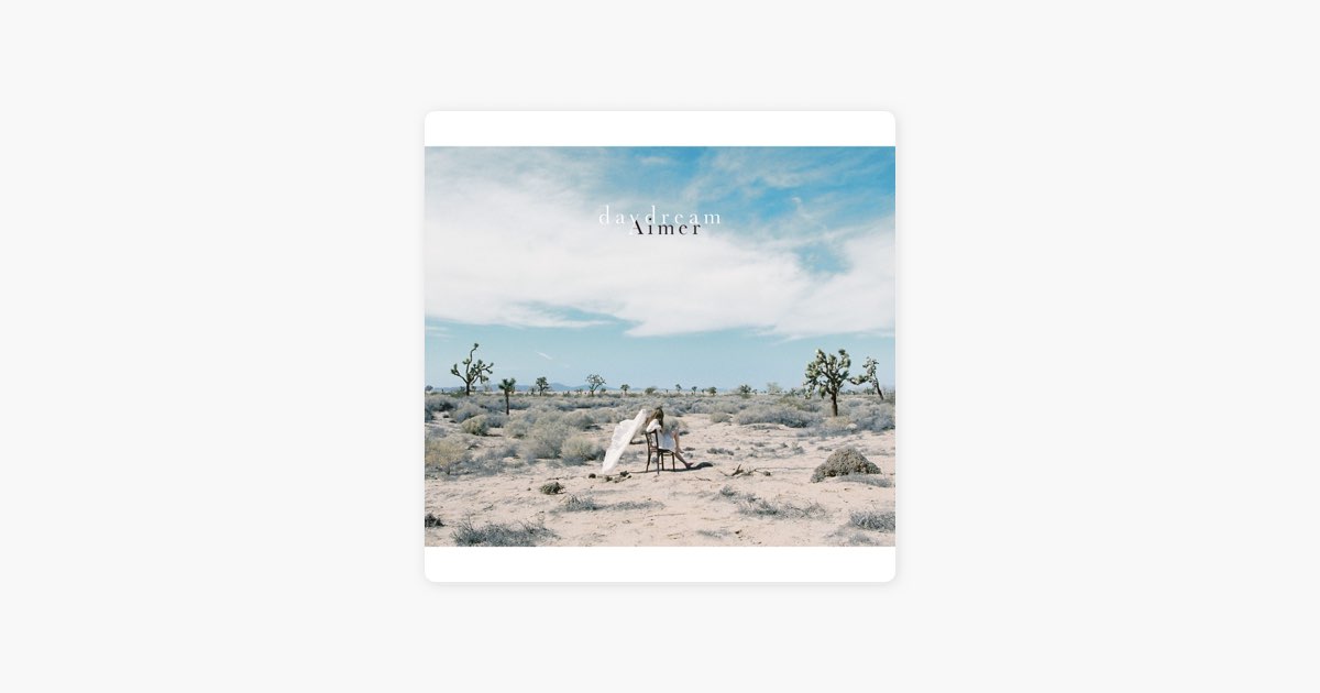daydream - Aimerのアルバム - Apple Music