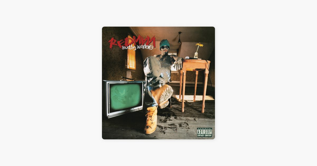 Muddy Waters - Album by Redman - Apple Music
