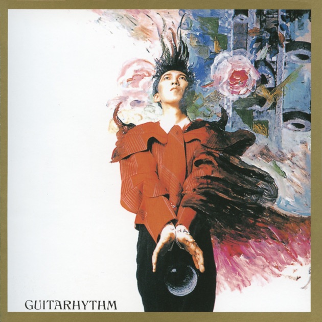 GUITARHYTHM II - 布袋寅泰のアルバム - Apple Music