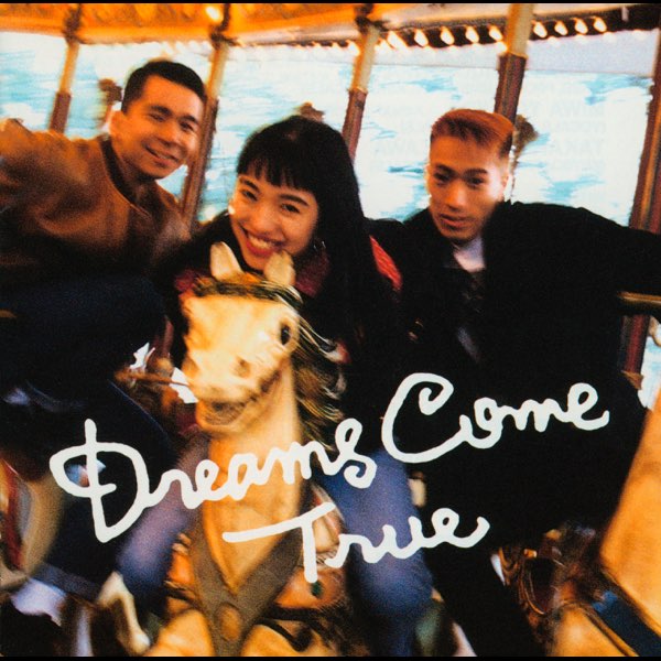 DREAMS COME TRUE - DREAMS COME TRUEのアルバム - Apple Music