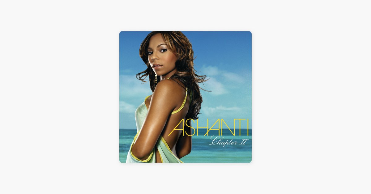 Chapter II - Album by Ashanti - Apple Music