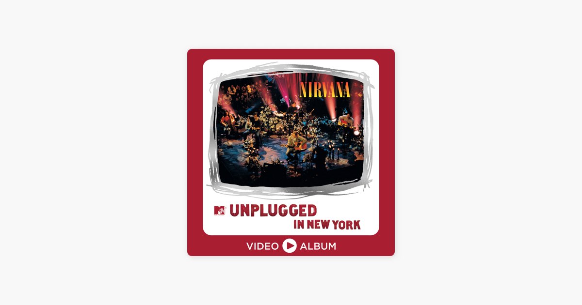 MTV Unplugged in New York (Video Album / 25th Anniversary) - Album