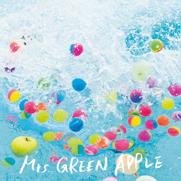 サママ・フェスティバル! - EP - Mrs. GREEN APPLEのアルバム - Apple