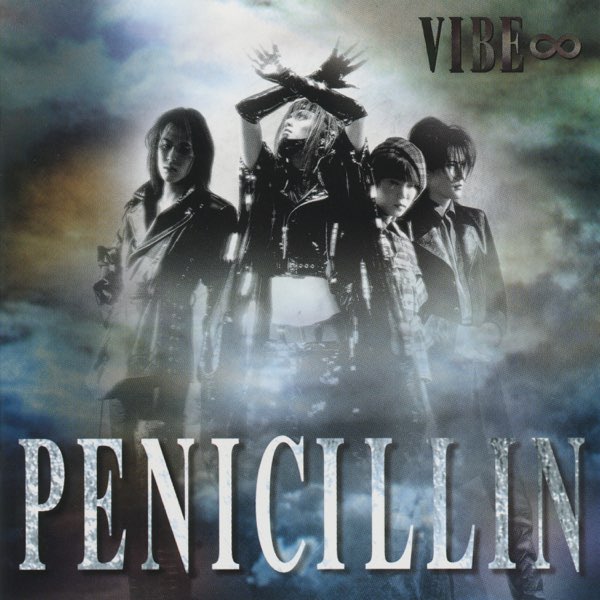 VIBE ∞ - PENICILLINのアルバム - Apple Music