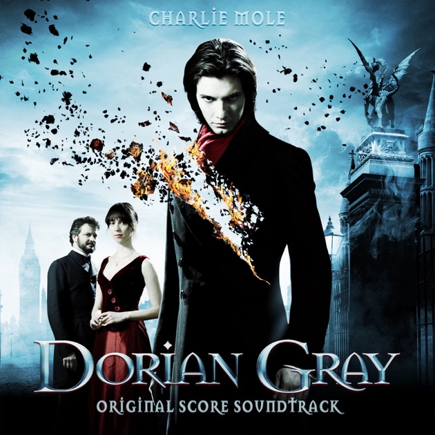 Dorian Gray (Original Score Soundtrack) - Album by Charlie Mole